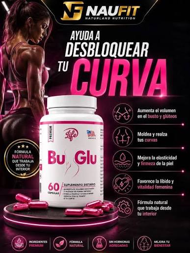 BU-GLU REFUERZA BUSTO Y GLÚTEO X 60 CÁPSULAS.